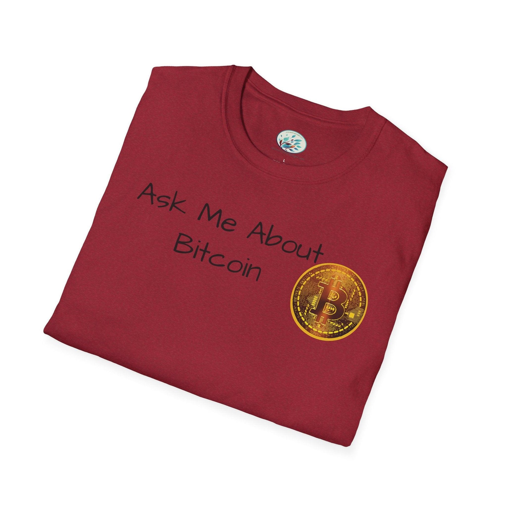 Ask Me About Bitcoin Unisex Softstyle T-Shirt - Miniaday Designs, LLC.