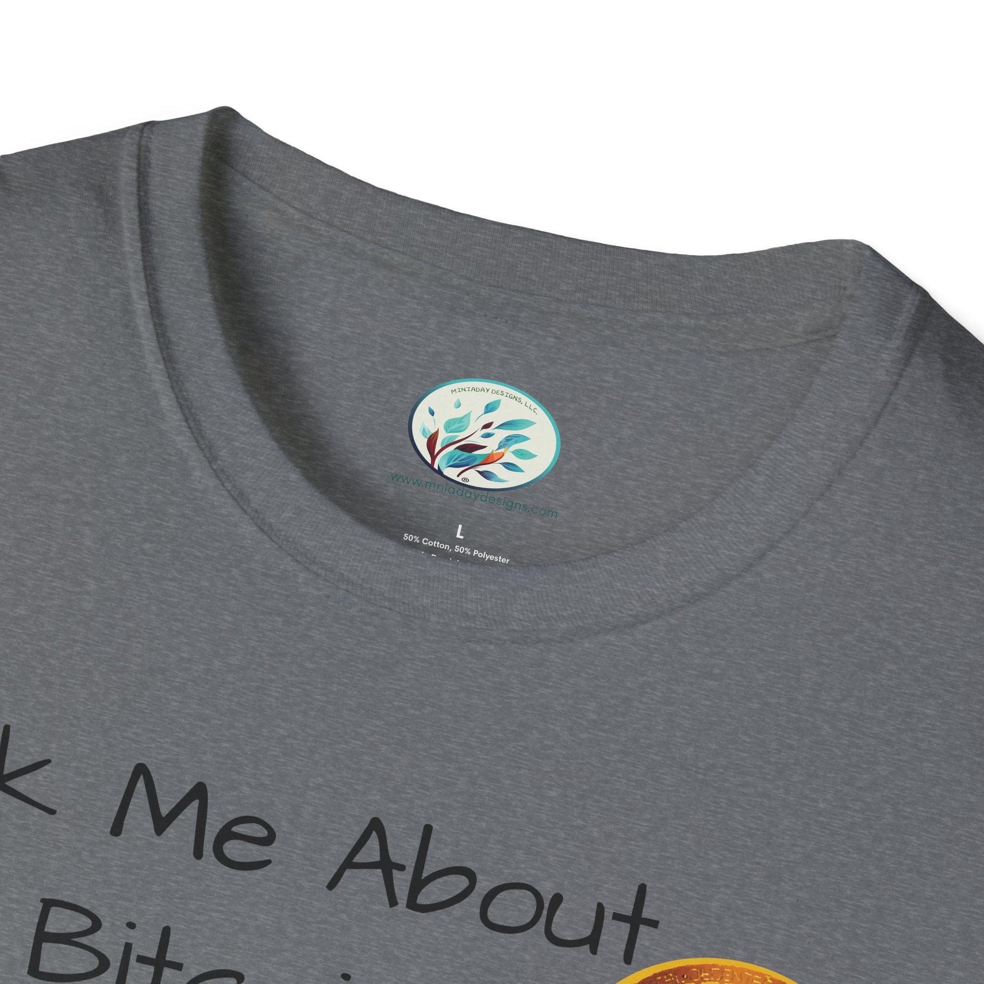 Ask Me About Bitcoin Unisex Softstyle T-Shirt - Miniaday Designs, LLC.