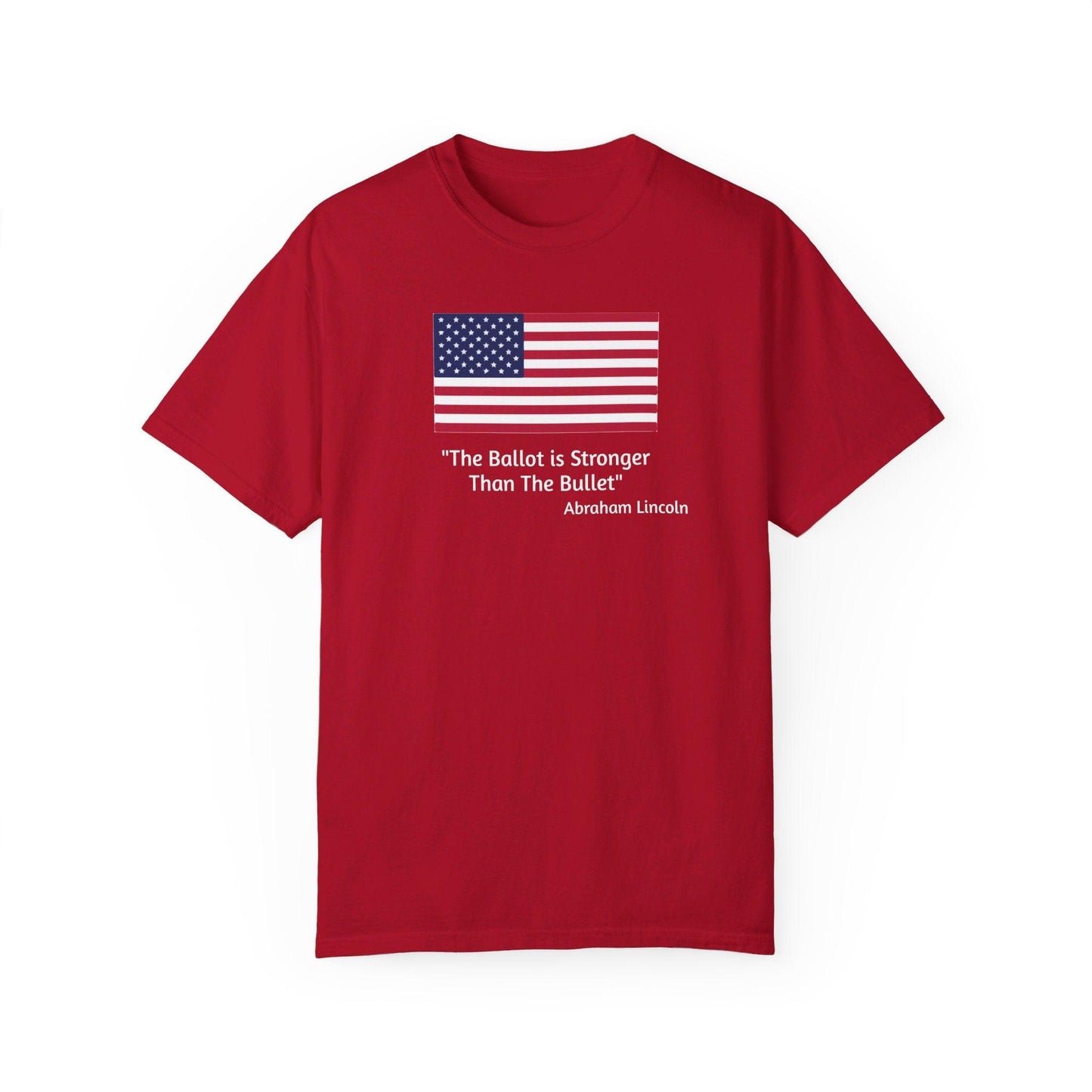The Ballot is Stronger Than The Bullet Unisex Garment-Dyed T-shirt - Miniaday Designs, LLC.