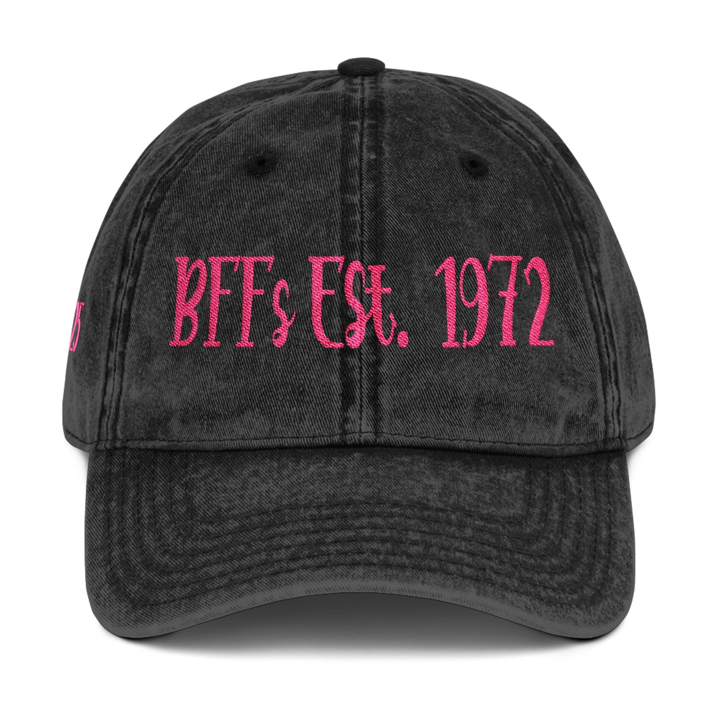 BFF's 5.5" x 1.92 "Length and Height Haystack Font Vintage Cap (Embroidery)