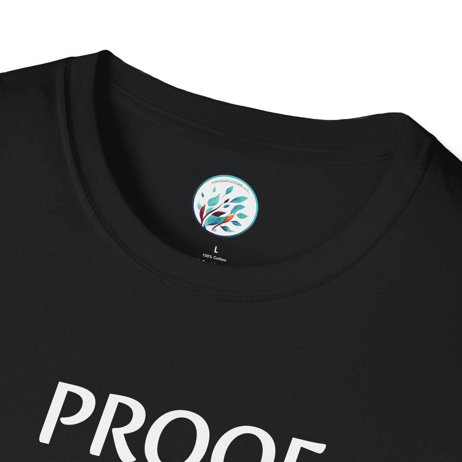 Bitcoin Ben Proof is an Illusion Unisex Softstyle T-Shirt - Miniaday Designs, LLC.