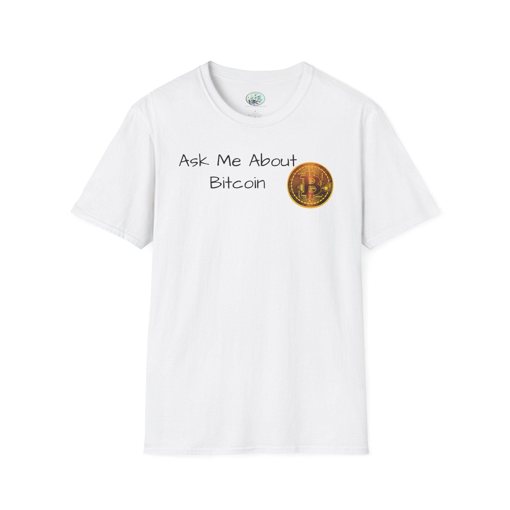 Ask Me About Bitcoin Unisex Softstyle T-Shirt - Miniaday Designs, LLC.