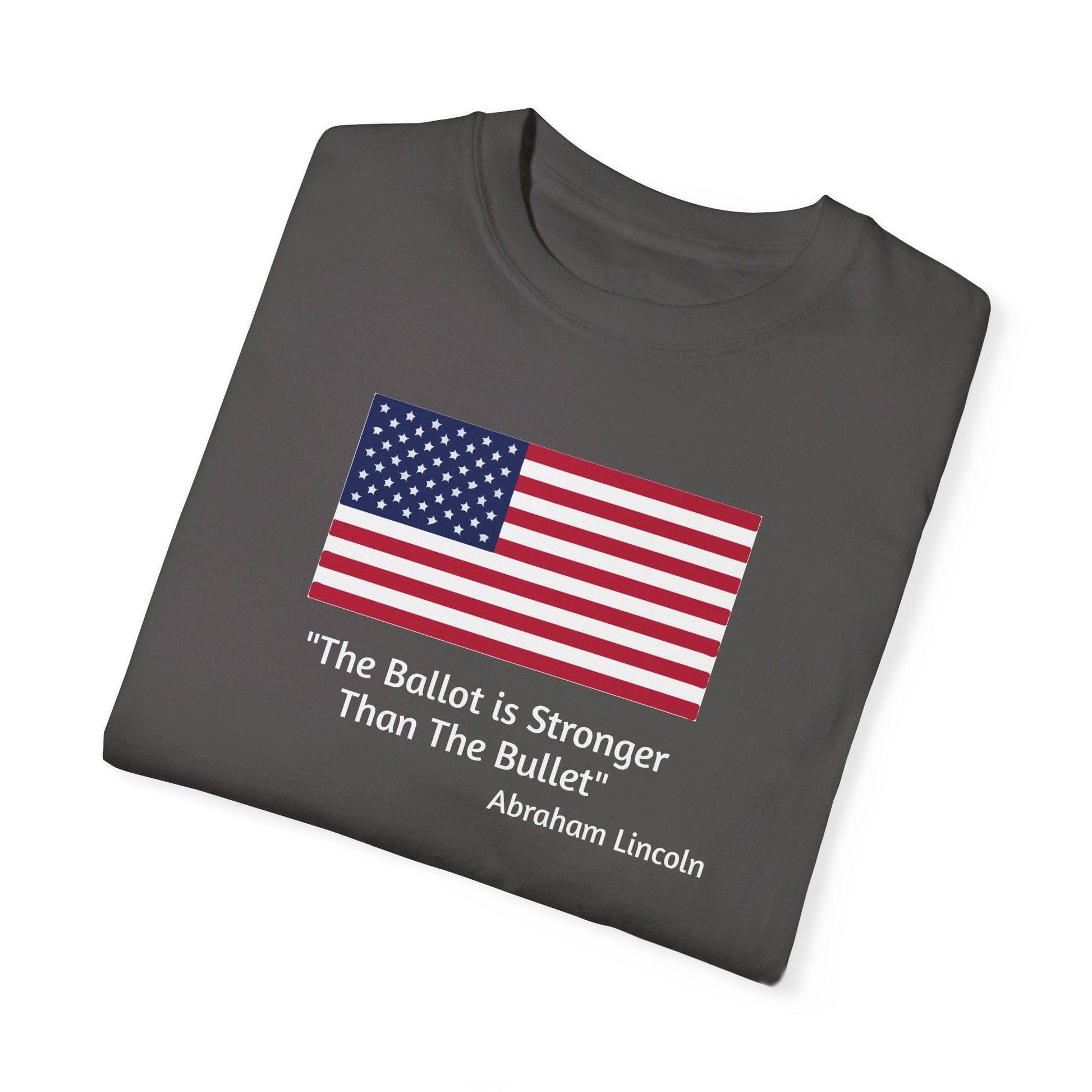 The Ballot is Stronger Than The Bullet Unisex Garment-Dyed T-shirt - Miniaday Designs, LLC.