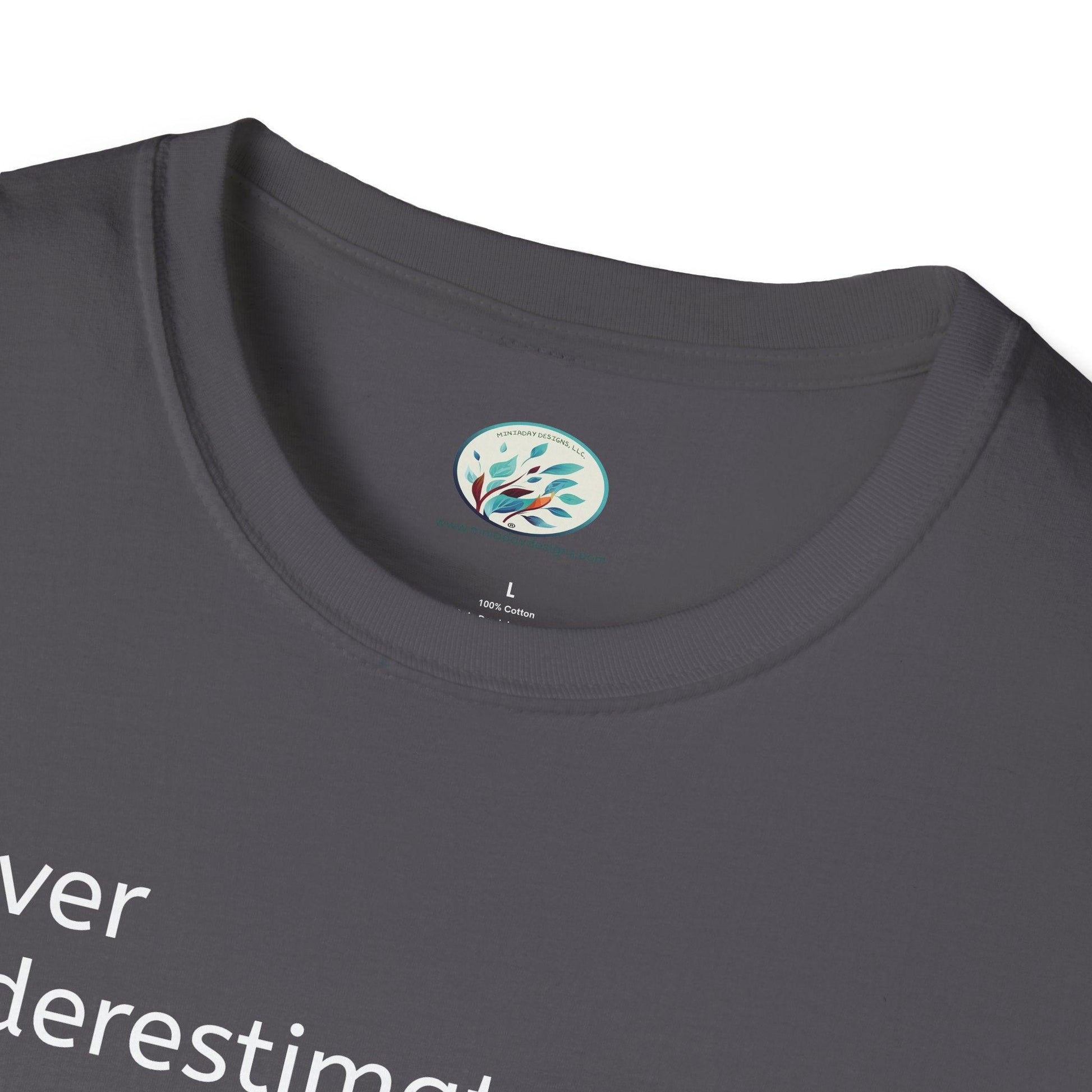 Never Understimate a Westie Unisex Softstyle T-Shirt - Miniaday Designs, LLC.