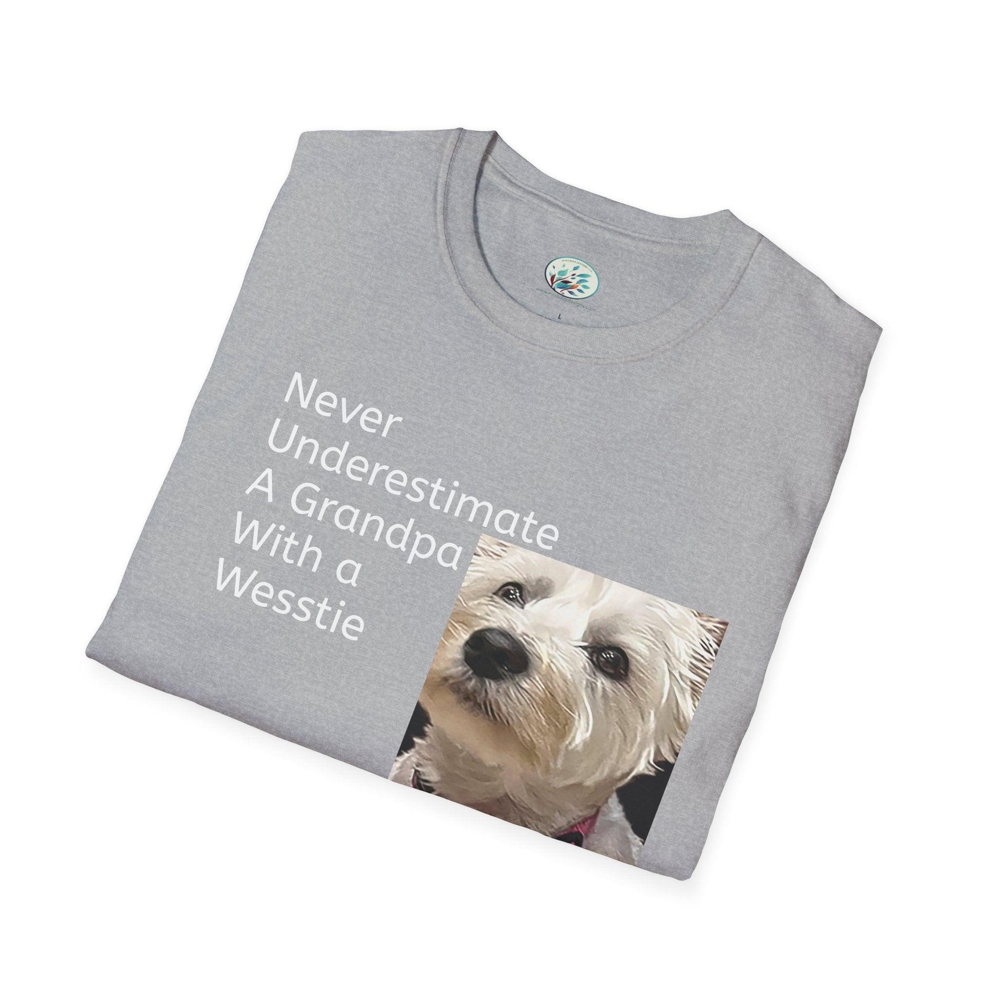 Never Understimate a Westie Unisex Softstyle T-Shirt - Miniaday Designs, LLC.