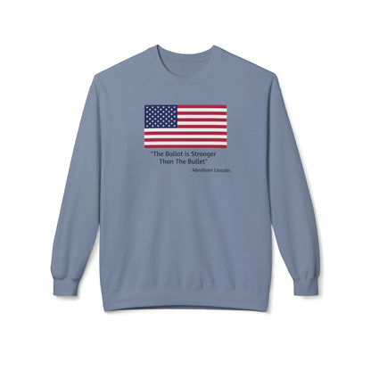 "The Ballot is Stronger Than The Bullet" Unisex Midweight Softstyle Fleece Crewneck Sweatshirt