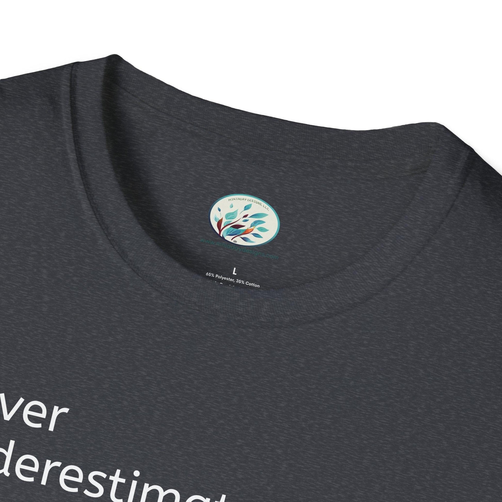 Never Understimate a Westie Unisex Softstyle T-Shirt - Miniaday Designs, LLC.