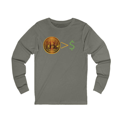 Bitcoin > $ Unisex Jersey Long Sleeve Tee - Miniaday Designs, LLC.