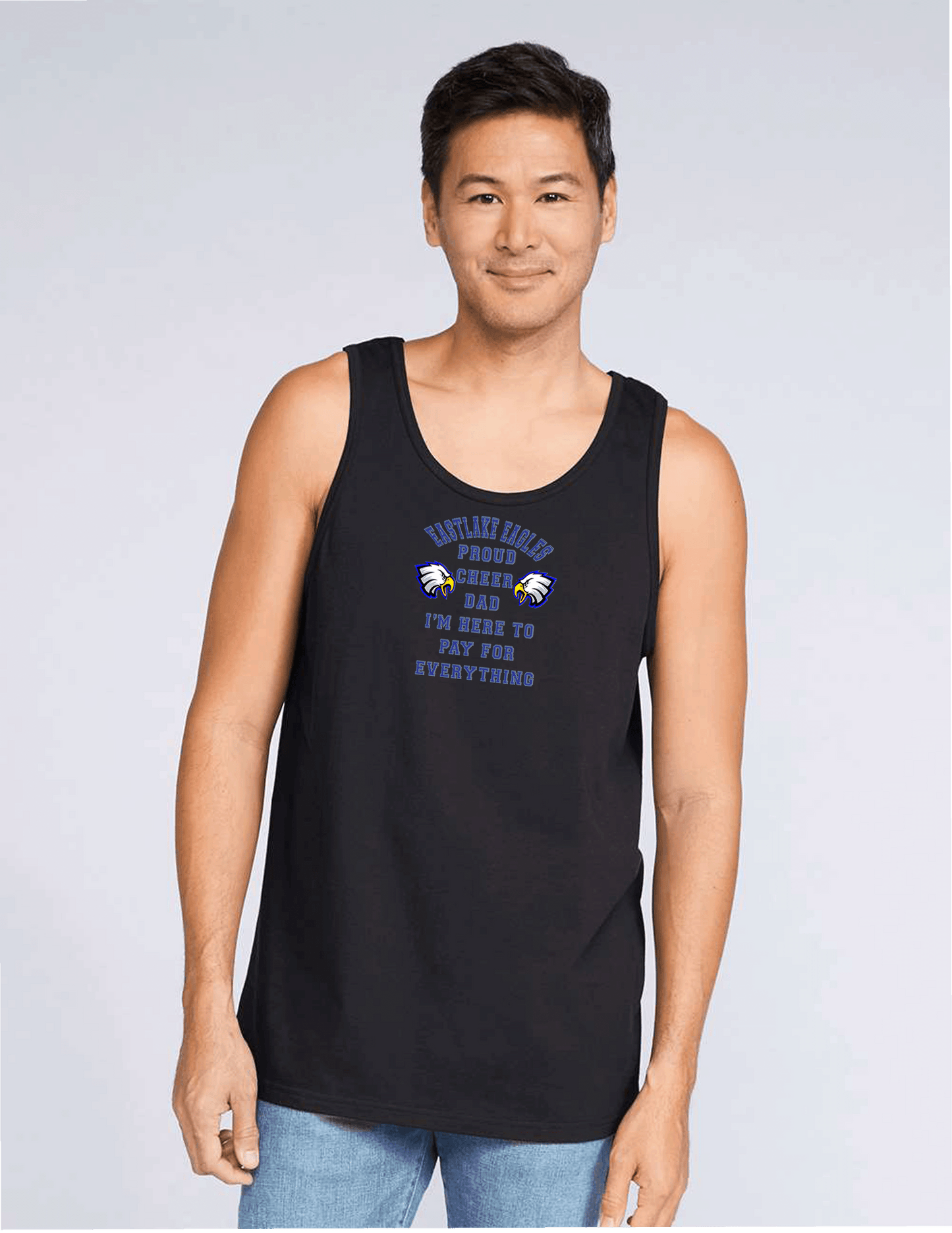 ELHS Tank Top Cheer Dad Pays for Everything