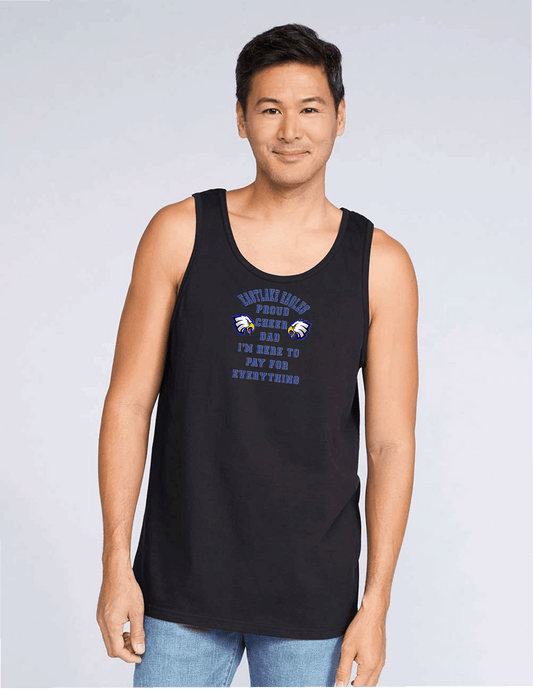 ELHS Tank Top Cheer Dad Pays for Everything