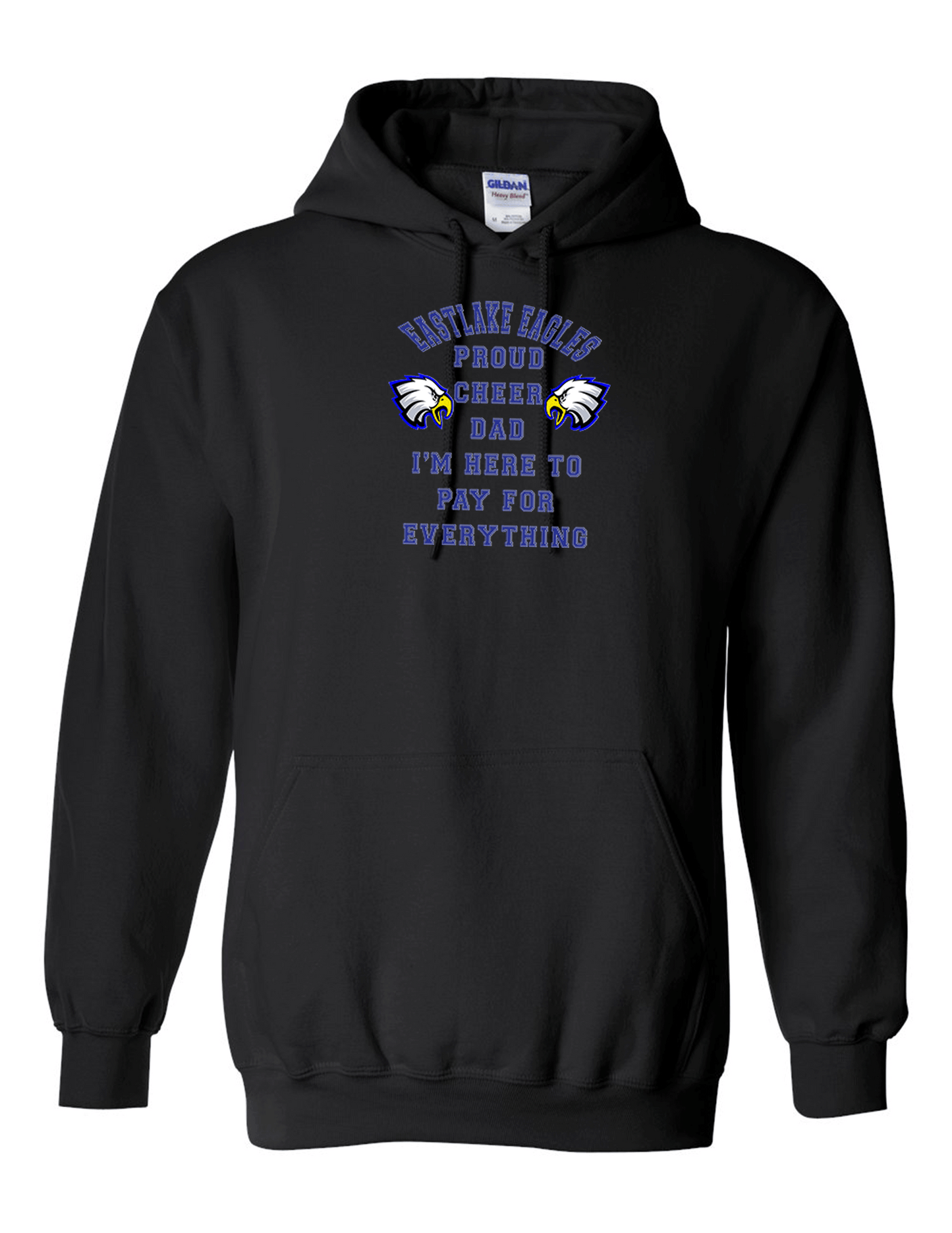 ELHS Heavy Weight Hoodie Cheer Dad Pays
