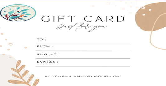 Miniaday Designs Gift Card - Miniaday Designs, LLC.