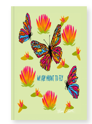 We Are Meant to Fly Designer Coil, Spiral Journal Signed by the Artist