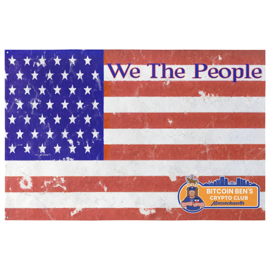 We The People Flag Bitcoin Ben Mass Club Custom Flag 8x5 Ft (96"x60") (One Side) - Miniaday Designs, LLC.